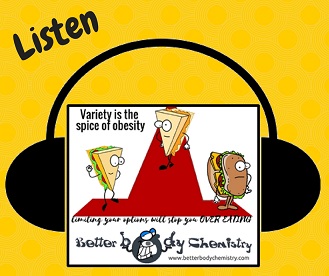Listen to variety leads to over eating